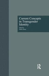 bokomslag Current Concepts in Transgender Identity