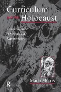 bokomslag Curriculum and the Holocaust