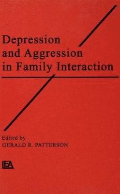 Depression and Aggression in Family interaction 1