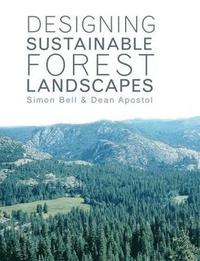 bokomslag Designing Sustainable Forest Landscapes