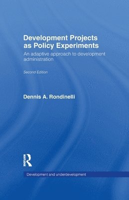 Development Projects as Policy Experiments 1