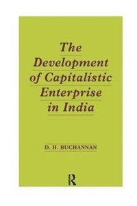 bokomslag Development of Capitalistic Enterprise in India