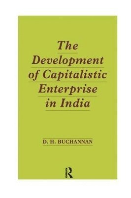 bokomslag Development of Capitalistic Enterprise in India