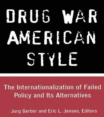 Drug War American Style 1