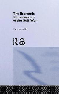 bokomslag The Economic Consequences of the Gulf War