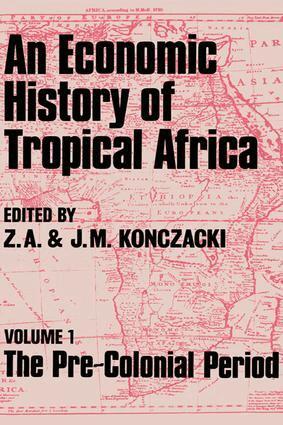 J.M. Konczacki, Z.A. Konczacki - Economic History of Tropical Africa, Häftad