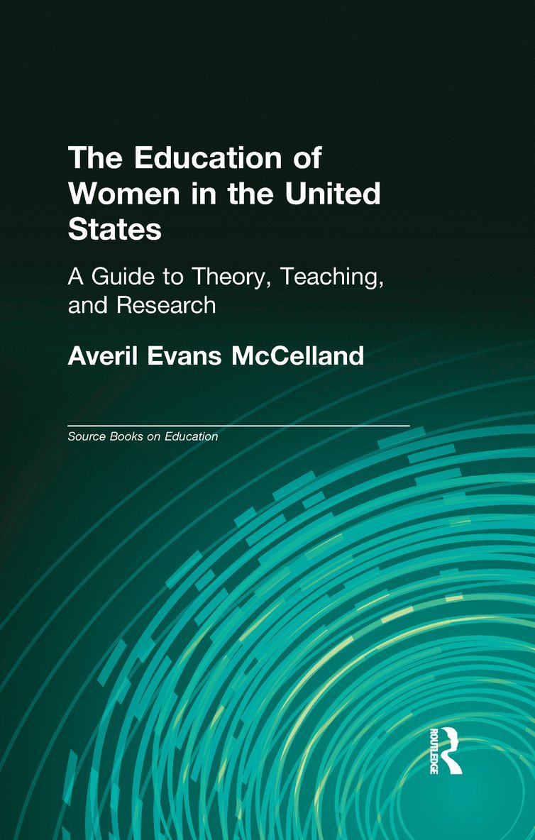 The Education of Women in the United States 1