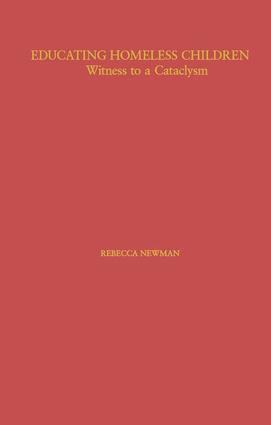 Rebecca Newman - Educating Homeless Children, Häftad