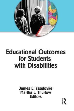 James E Ysseldyke, Martha L Thurlow - Educational Outcomes for Students With Disabilities, Häftad