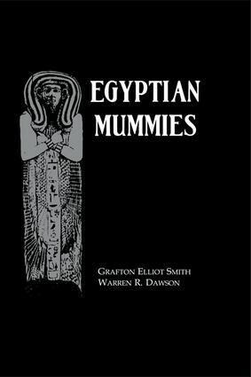 Grafton Elliot Smith, Warren R. Dawson - Egyptian Mummies, Häftad