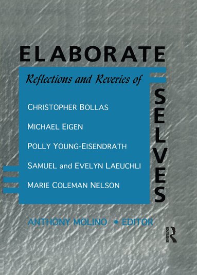 E Mark Stern - Elaborate Selves, Häftad
