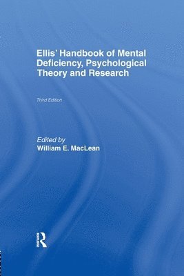 Ellis' Handbook of Mental Deficiency, Psychological Theory and Research 1