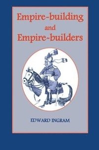 bokomslag Empire-building and Empire-builders