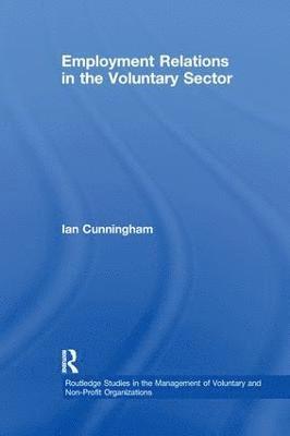 Employment Relations in the Voluntary Sector 1