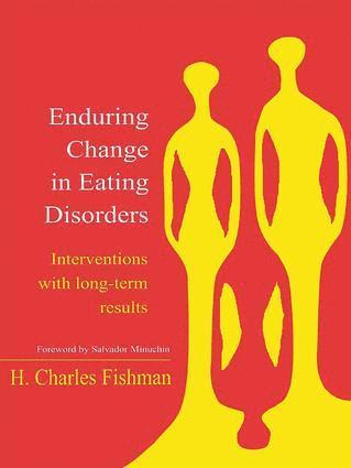H. Charles Fishman - Enduring Change in Eating Disorders, Häftad