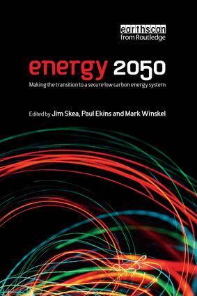 Jim Skea, Paul Ekins, Mark Winskel - Energy 2050, Häftad