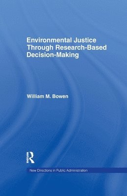 bokomslag Environmental Justice Through Research-Based Decision-Making
