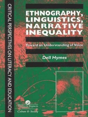 Ethnography, Linguistics, Narrative Inequality 1
