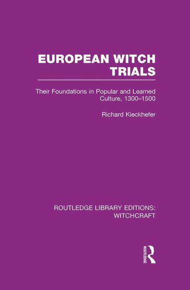 bokomslag European Witch Trials (RLE Witchcraft)