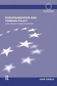 bokomslag Europeanization and Foreign Policy
