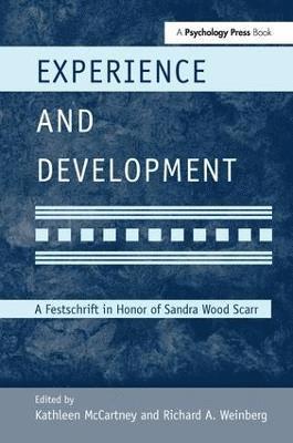 Kathleen McCartney, Richard A. Weinberg, USA) McCartney, Kathleen (Harvard University, Richard A. (University of Minnesota) Weinberg, Kathleen Mccartney - Experience and Development, Häftad