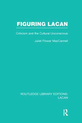 bokomslag Figuring Lacan (RLE: Lacan)