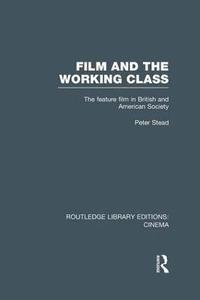 bokomslag Film and the Working Class