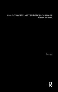 bokomslag Carl Van Vechten and the Harlem Renaissance