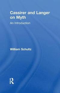 bokomslag Cassirer and Langer on Myth
