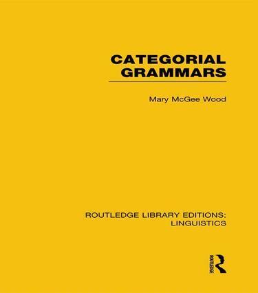 Mary McGee Wood - Categorial Grammars (RLE Linguistics B: Grammar), Häftad