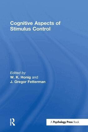 W. K. Honig, J. Gregor Fetterman, Werner K. Honig - Cognitive Aspects of Stimulus Control, Häftad