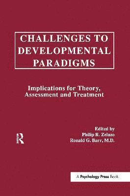 Challenges To Developmental Paradigms 1