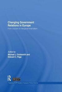 bokomslag Changing Government Relations in Europe