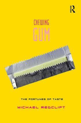 Michael Redclift - Chewing Gum, Häftad