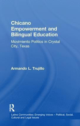 Chicano Empowerment and Bilingual Education 1