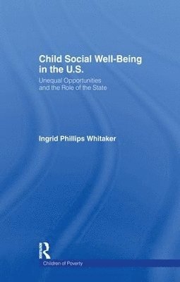 Child Social Well-Being in the U.S. 1