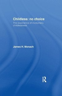 bokomslag Childless: No Choice
