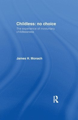 Childless: No Choice 1