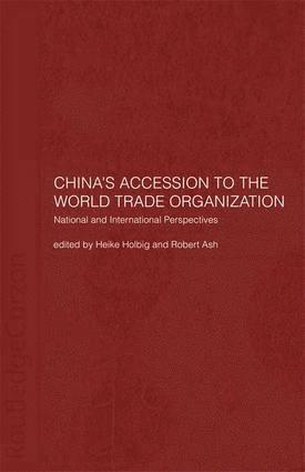 bokomslag China's Accession to the World Trade Organization