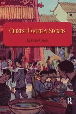 Chinese Cookery Secrets 1