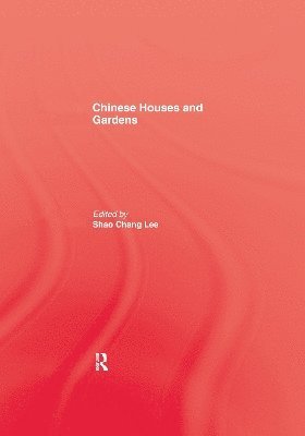 Chinese Houses and Gardens 1