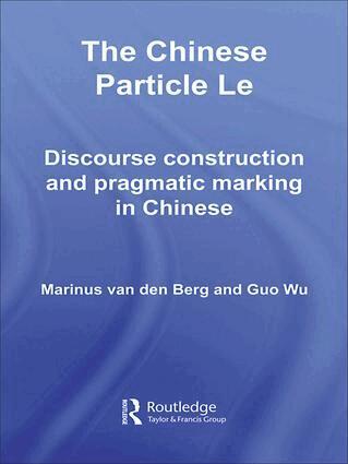M.E. van den Berg, G. Wu - Chinese Particle Le, Häftad
