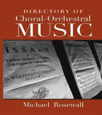 Directory of Choral-Orchestral Music 1