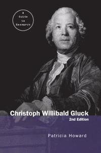 bokomslag Christoph Willibald Gluck