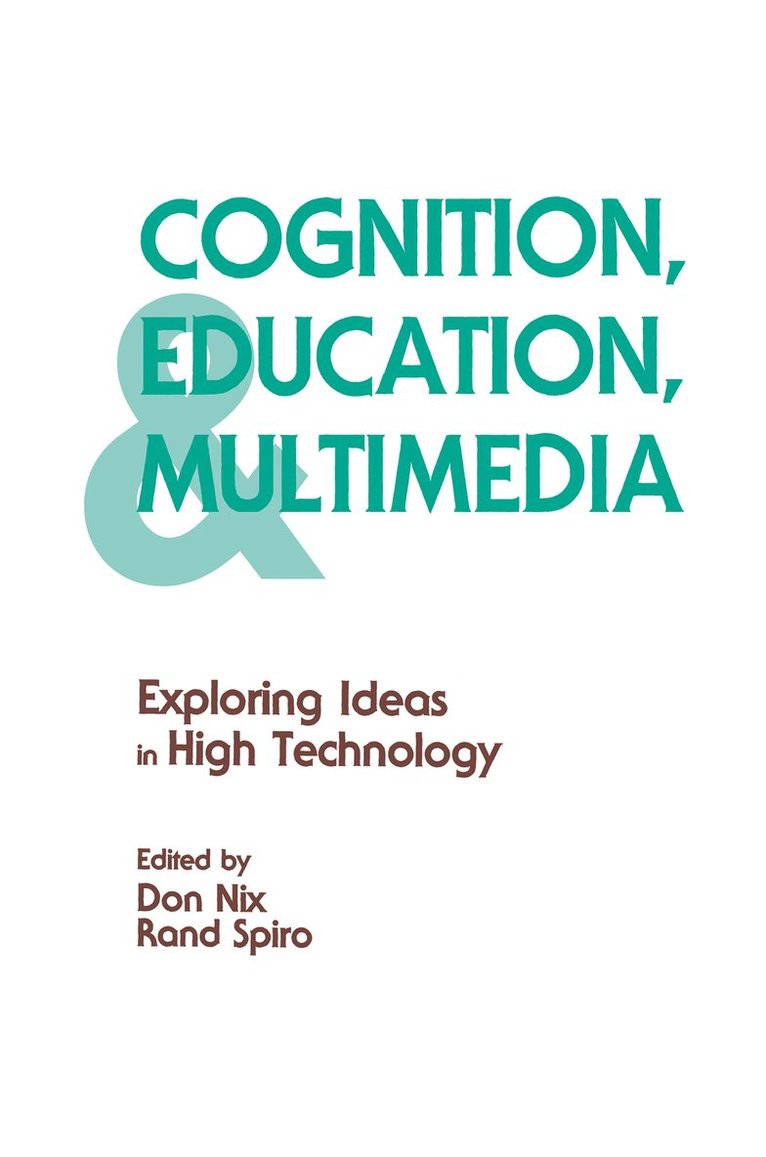 Rand J. Spiro, Don Nix, Rand Spiro, Don Nix - Cognition, Education, and Multimedia, Häftad