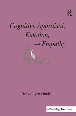 bokomslag Cognitive Appraisal, Emotion, and Empathy