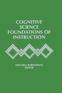 bokomslag Cognitive Science Foundations of Instruction