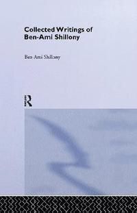 bokomslag Ben-Ami Shillony - Collected Writings
