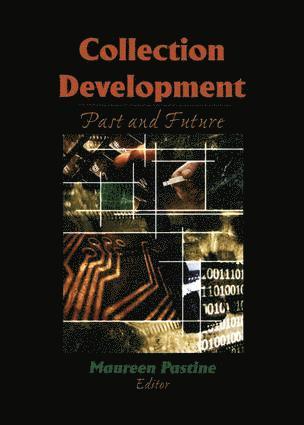 Maureen Pastine, Maureen Pastine - Collection Development, Häftad