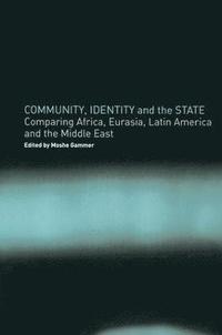 bokomslag Community, Identity and the State